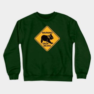 Drop Bears Funny Koalas Koala Bear T-Shirt Crewneck Sweatshirt